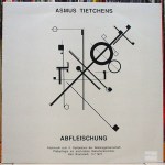 ASMUS TIETCHENS –&nbsp;Abfleischung