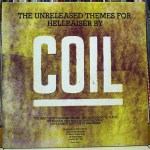 COIL – The Unreleased Themes For Hellraiser 10%22 (COIL 001) (4iB&nbsp;Records)