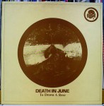 DEATH IN JUNE – To Drown A Rose 10%22 (BAD VC 10) (4iB&nbsp;Records)