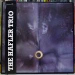 HAFLER TRIO, THE – Seven Hours Sleep 2LP (LAY 17) (4iB&nbsp;Records)