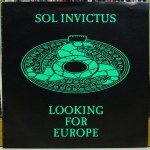 SOL INVICTUS – Looking For Europe 7%22 (WS7 002) (4iB&nbsp;Records)