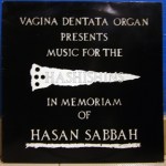 VAGINA DENTATA ORGAN – Music For The Hashishins LP (WSNS&nbsp;001)
