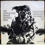 VARIOUS – An Afflicted Man’s Musica Box 1st Pressing LP (UD 012) (4iB&nbsp;Records)