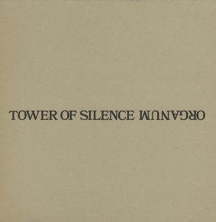 Organum-Tower-Of-Silence-412621