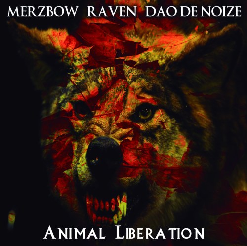 Merzbow Raven Dao De Noize - Animal Liberation CD (4iB016)