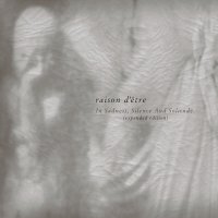 raison d'être ‎– In Sadness, Silence And Solitude