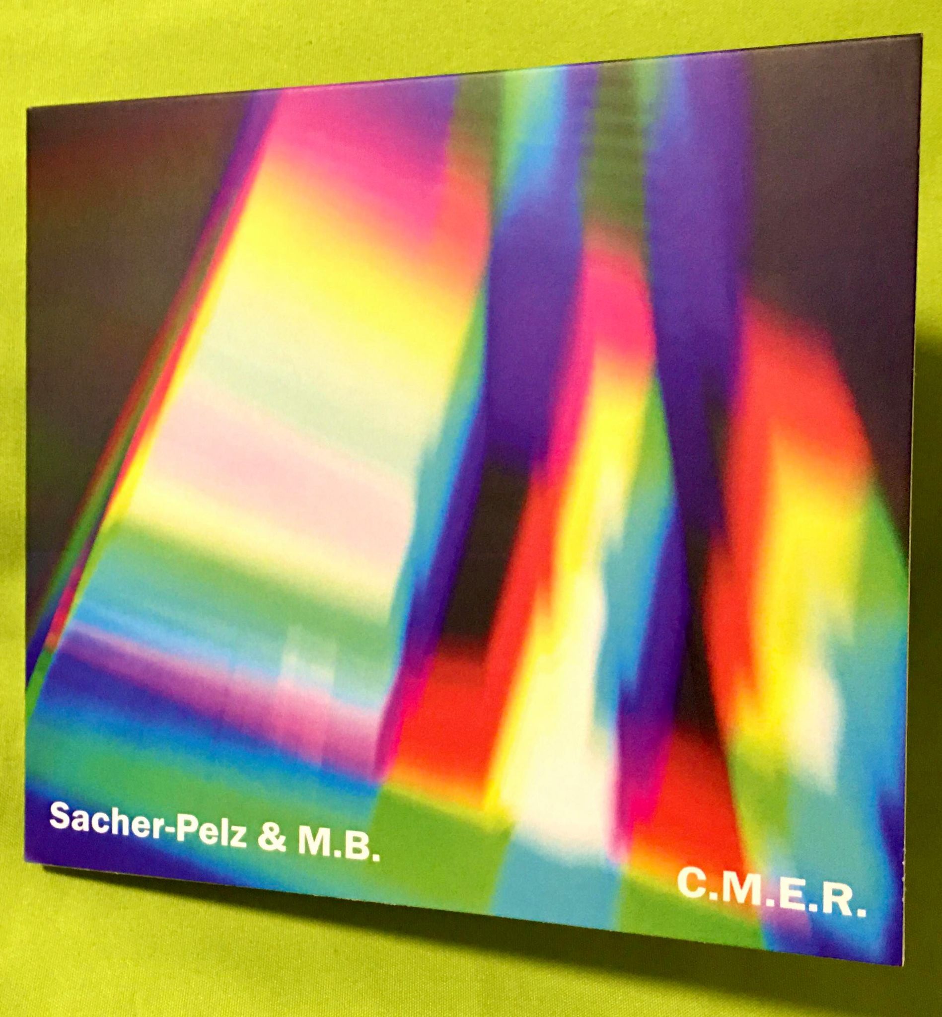 Sacher-Pelz & MB Maurizio Bianchi - CMER CD 1