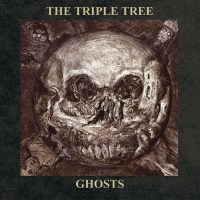 The Triple Tree – Ghosts