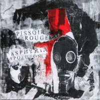 Pissoir Rouge – Asphyxia Apotheose CD